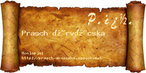 Prasch Árvácska névjegykártya